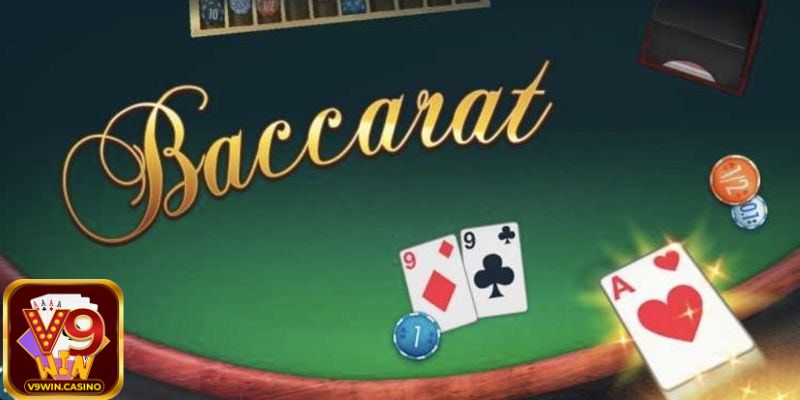 Tìm hiểu thông tin về game bài Baccarat V9Win