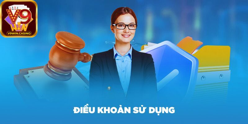 Quy định Điều khoản sử dụng V9Win