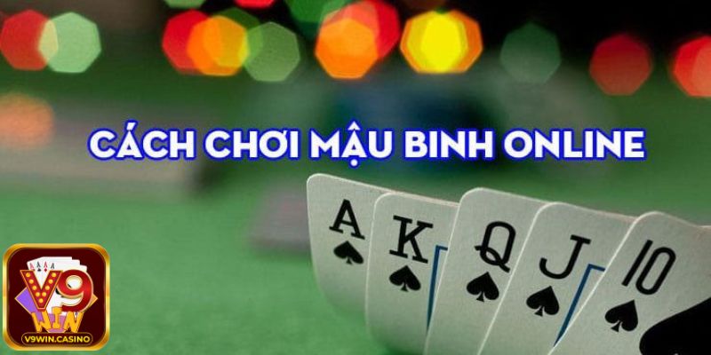 Game bài Mậu Binh V9Win là gì?