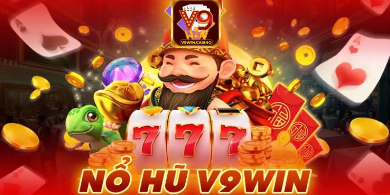 Hướng dẫn từng bước tham gia vào nổ hũ V9Win