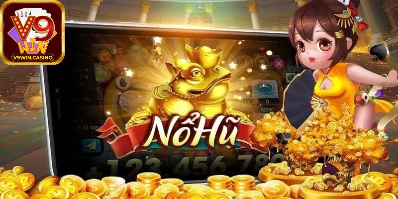 Một số điều thú vị về nổ hũ V9Win mà ít ai biết đến