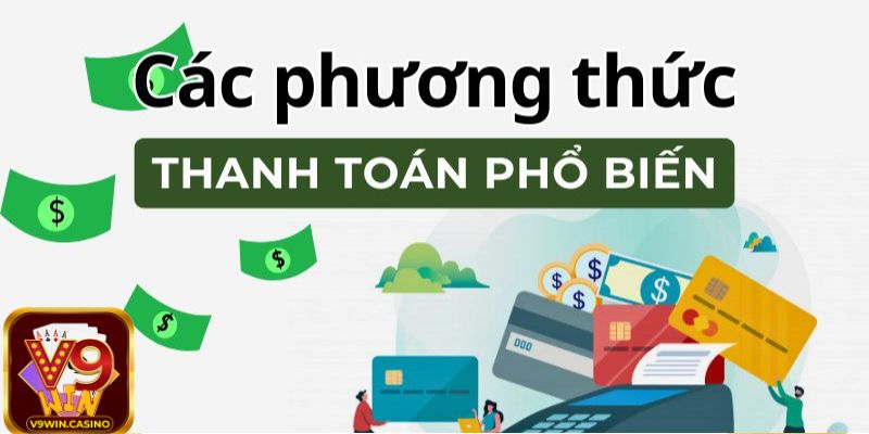 Cam kết về tính an toàn và uy tín trong Phương thức thanh toán V9Win