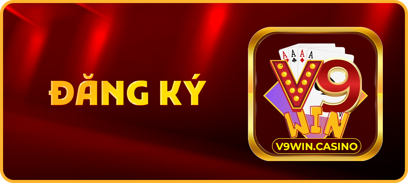 Hướng dẫn đăng ký v9win.casino