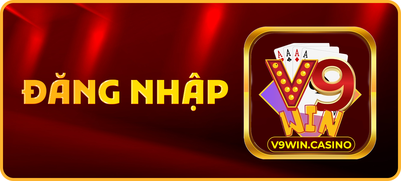 Hướng dẫn đăng nhập v9win.casino