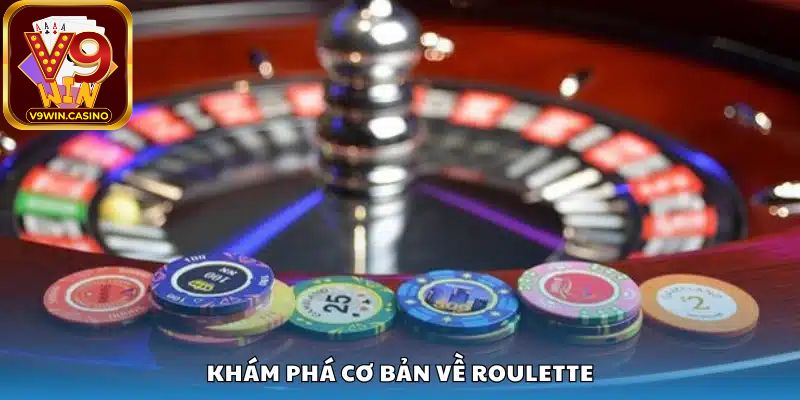Tìm hiểu về luật chơi roulette dễ hiểu